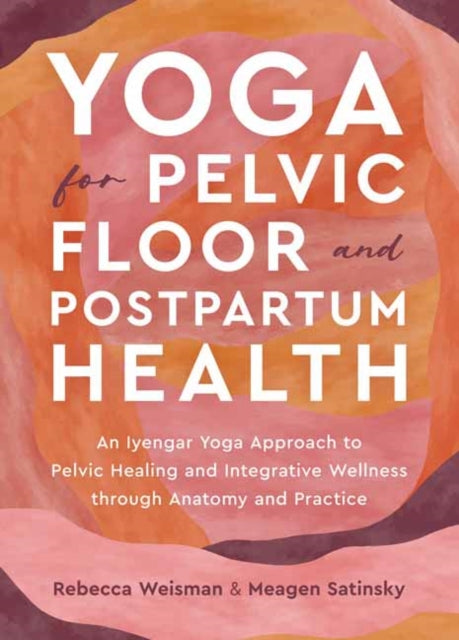 Binding: Paperback
Description: Select Guide Rating
Title: Yoga For Pelvic Floor And Postpartum Health An Iyengar Yoga Approach To Pelvic Healing And Integrative Wellness Through Anatomy And Practice
Author(s): Satinsky Meagen
Publisher: North Atlantic Books U. S.