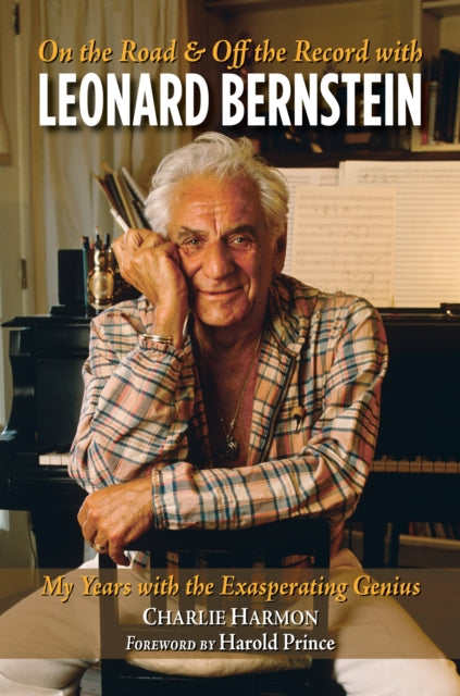 Binding: Paperback
Description: Celebrating Leonard Bernstein's centenary with an intimate and detailed look at the public and private life of the Maestro written by his former assistant. Foreword by Broadway legend Harold Prince." An affectionate portrait of an eminent musician who was driven by demons.