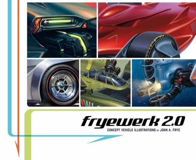 Binding: Paperback
Description: Select Guide Rating
Title: Fryewerk 2.0 Concept Vehicle Illustrations By John A. Frye
Author(s): Frye John A.