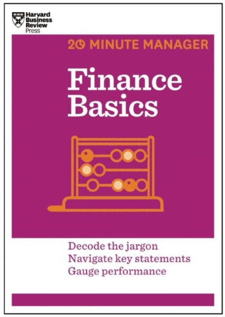 Binding: Paperback
Description: Master the essentials of finance quickly and confidently. Intimidated by corporate finance? The numbers (and the jargon) can feel overwhelming but you have to understand them to manage effectively.