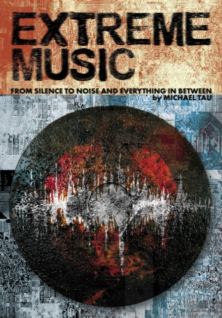 Binding: Paperback
Description: Expand your aural and sensory experiences with Extreme Music. An exploration of tomorrow's sounds (and silences) today. Michael Tau had spent years obsessed by the extremes of musical expression.