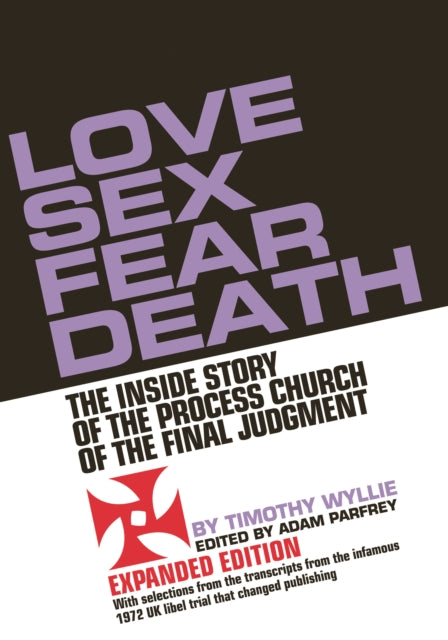 Binding: Paperback
Description: Love Sex Fear Death is the shocking surprising and secretive inside story of The Process Church which was later transformed into Foundation Faith of the Millennium and most recently as the Utah - based animal sanctuary Best Friends.