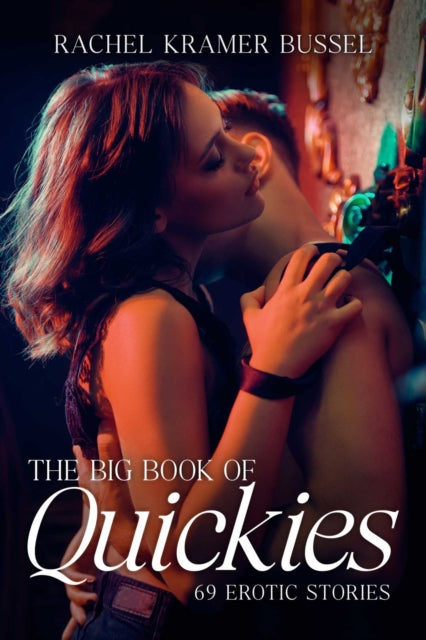 Binding: Paperback
Title: The Big Book Of Quickies 69 Erotic Stories
Brand: Cleis Press
Barcode: 9781627783330
Pages: 400 Pages
Publication Date: 7/9/2024
Category: Erotic Fiction