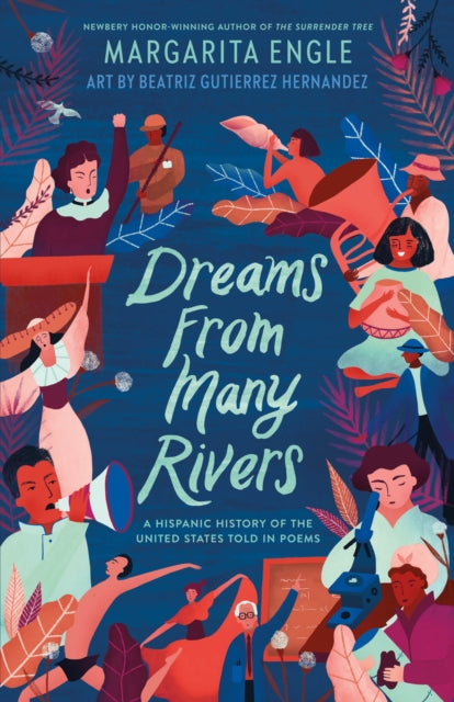 Binding: Hardcover
Title: Dreams From Many Rivers A Hispanic History Of The United States Told In Poems
Author(s): Engle Margarita, Beatriz Gutierrez Hernandez
Publisher: Henry Holt And Co.