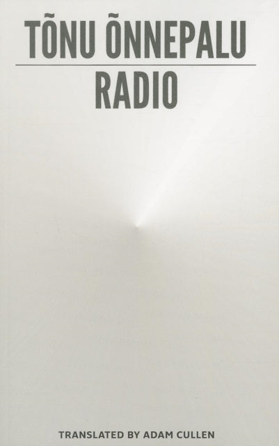 Binding: Paperback
Description: " Originally published in Estonian as Raadio by Eesti Keele Sihtasutus Tallinn 2002 Copyright (c) 2002 Tonu Onnepalu.