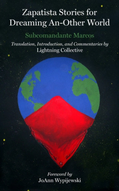 Binding: Paperback
Description: In this gorgeous collection of allegorical stories Subcomandante Marcos idiosyncratic spokesperson of the Zapatistas has provided an accidental archive of a revolutionary group's struggle against neo - liberalism.