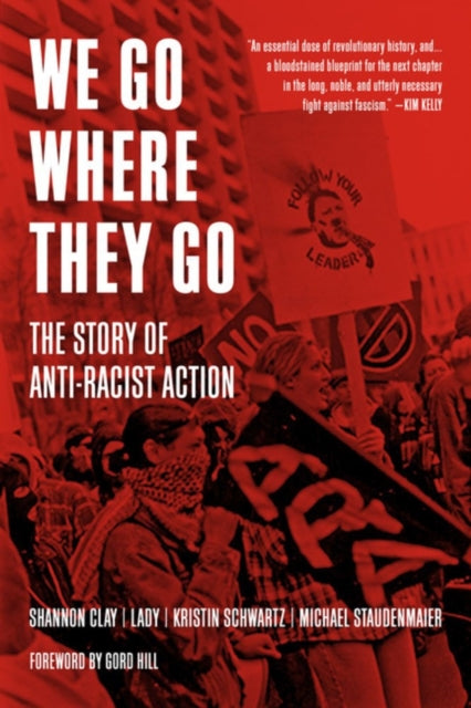 Binding: Paperback
Description: What does it mean to risk all for your beliefs? How do you fight an enemy in your midst? We Go Where They Go recounts the thrilling story of a massive forgotten youth movement that set the stage for today's anti - fascist organizing in North America.
