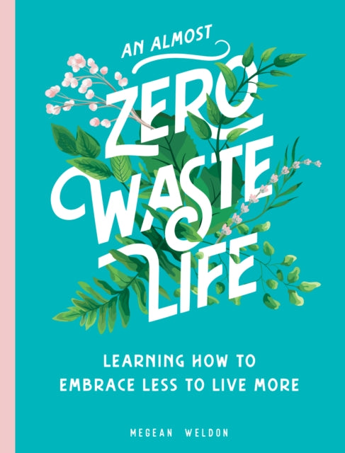 Binding: Hardcover
Description: Author Megean Weldon aka The Zero Waste Nerd gently guides you on an attainable inspirational mindful and completely realistic journey to a sustainable living lifestyle.