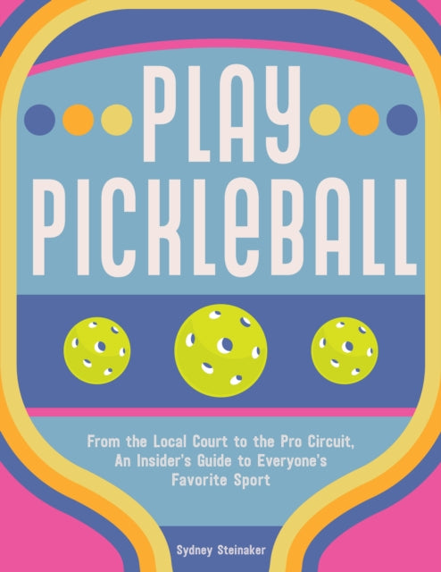 Binding: Hardcover
Description: Learn the ins and outs of the sport that is taking the world by storm in Play Pickleball a handsomely designed guide for beginner to seasoned players.