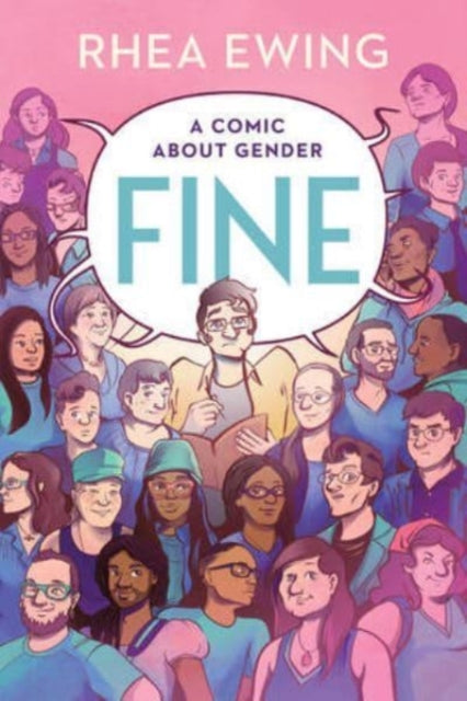 Ewing Rhea (University Of Wisconsin - Madison) - Fine A Comic About Gender - Paperback