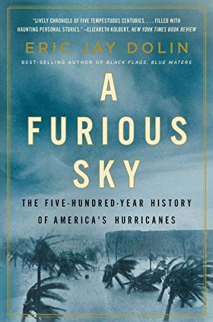 Binding: Paperback
Description: With A Furious Sky best - selling author Eric Jay Dolin tells the history of America itself through its five - hundred - year battle with the fury of hurricanes.