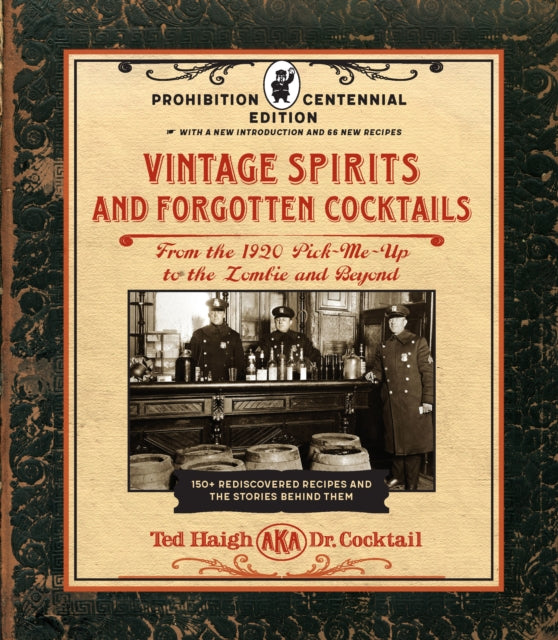 Binding: Hardcover
Description: In this new expanded edition of Vintage Spirits and Forgotten Cocktails issued for the 100th Anniversary of National Prohibition historian expert and drink aficionado Ted Haigh aka Dr.