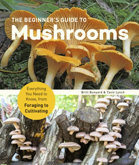Binding: Paperback
Description: The Beginner's Guide to Mushrooms is your ultimate guide to mycology. Whether you ve never picked a mushroom before in your life or you ve been cultivating mushrooms at home for ages the expert advice in this comprehensive mushroom manual will transform your practice.