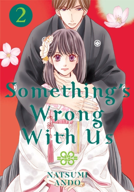 Ando Natsumi - Something's Wrong With Us 2 - Paperback