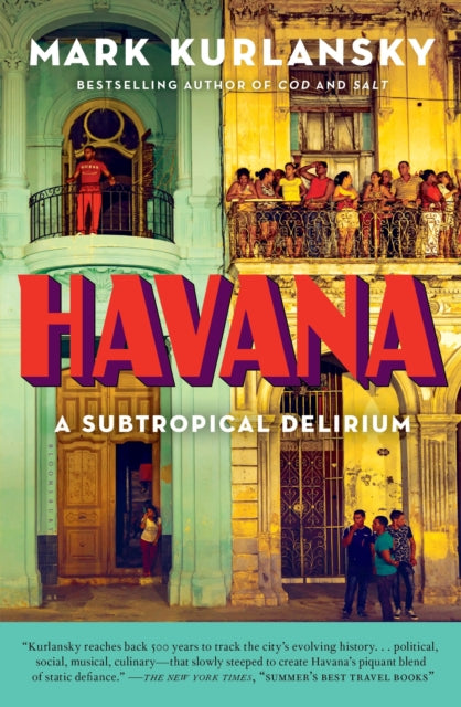 Binding: Paperback
Description: A city of tropical heat ramshackle beauty and its very own cadence - - a city that always surprises - - Havana is brought to pulsing life by New York Times bestselling author Mark Kurlansky.