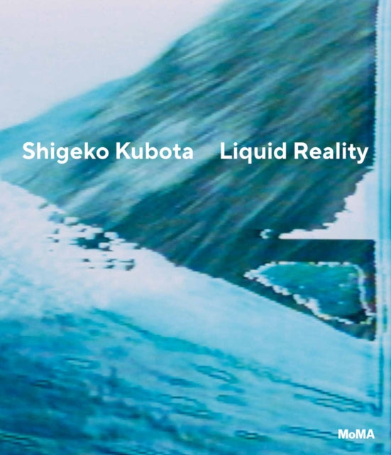 Binding: Hardcover
Description: Select Guide Rating
Title: Shigeko Kubota: Liquid Reality
Brand: Museum Of Modern Art
Barcode: 9781633451285
Pages: 184 Pages, 250 Illustrations, Unspecified
Publication Date: 9/21/2021
Category: Individual Artists, Art Monographs