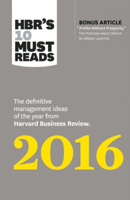 Binding: Paperback
Description: A year's worth of management wisdom all in one place. We ve examined the ideas insights and best practices from the past year of Harvard Business Review to bring you the latest most significant thinking driving business today.