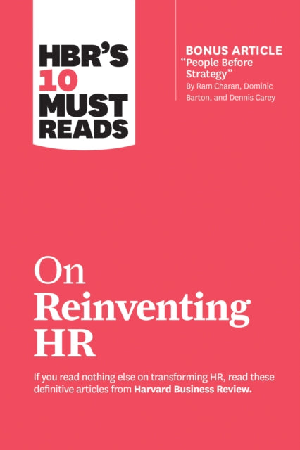 Binding: Paperback
Description: How HR can lead. If you read nothing else on reinventing human resources read these 10 articles.