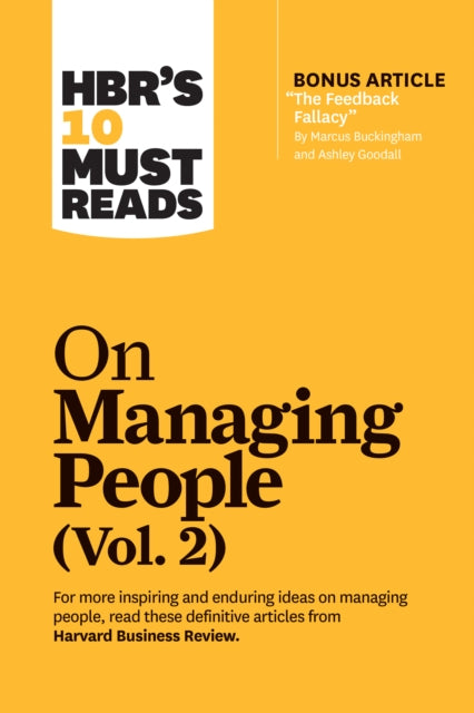 Binding: Paperback
Description: Are you a good boss - - or a great one? Get more of the management ideas you want from the authors you trust with HBR's 10 Must Reads on Managing People (Vol. 2).
