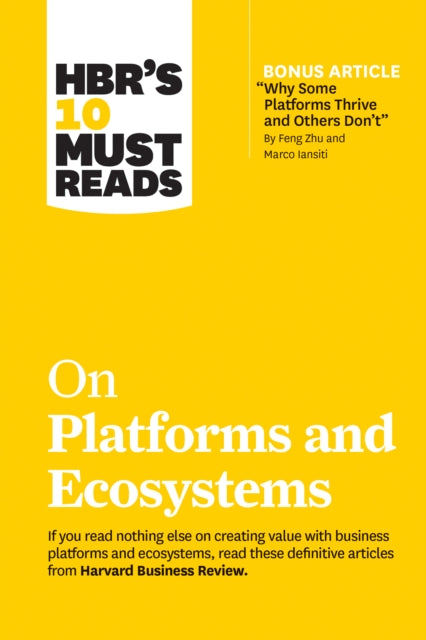 Binding: Paperback
Description: Help your company adapt to the new rules of competition. If you read nothing else on creating value with business platforms and ecosystems read these 10 articles.