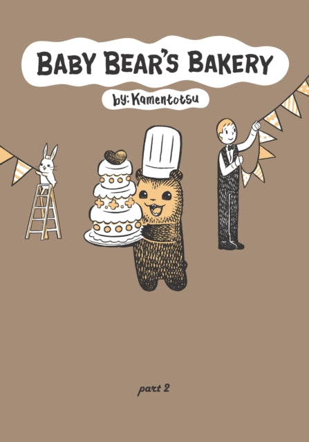 Kamentotsu - Baby Bear's Bakery Part 2 - Paperback