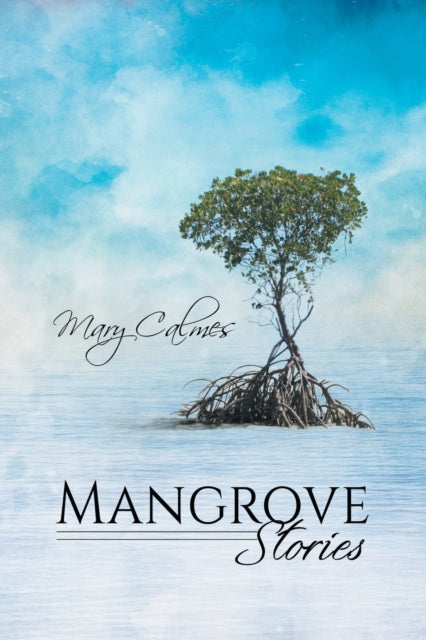 Binding: Paperback
Description: Mangrove Stories Come to beautiful Mangrove Florida a tropical paradise where the days are hot the nights are sultry and love is in the air carried by a blue ocean breeze. Don't miss these heartwarming romances by Mary Calmes.