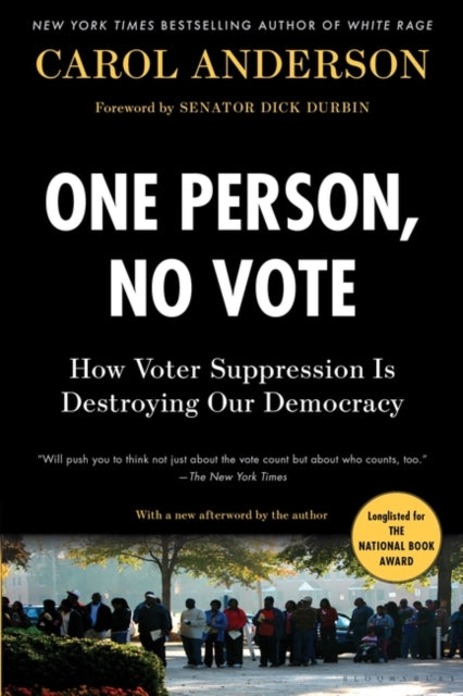 Anderson Carol - One Person No Vote How Voter Suppression Is Destroying Our Democracy - Paperback