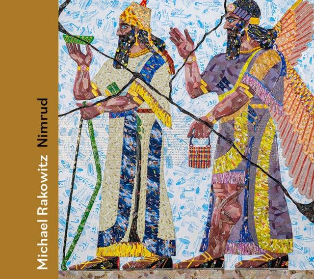 Distributed Art Publishers - Michael Rakowitz: Nimrud - Hardcover