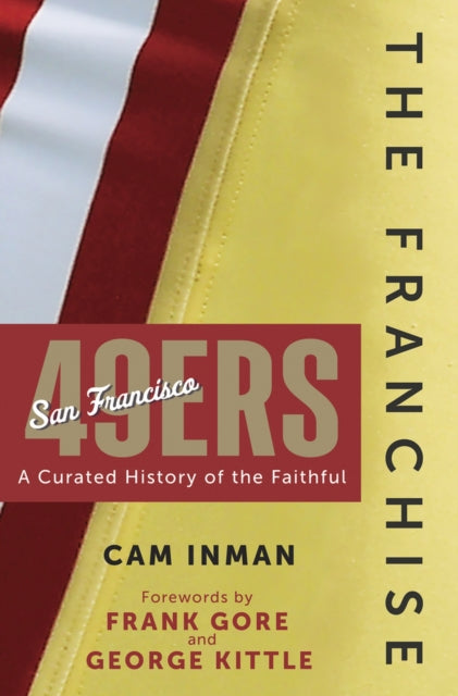 Binding: Hardcover
Title: The Franchise: San Francisco 49ers A Curated History Of The Niners
Author(s): Inman Cam
Publisher: Triumph Books
Barcode: 9781637276228
Pages: 256 Pages, Illustrations, Unspecified
Publication Date: 9/24/2024
Category: American Football