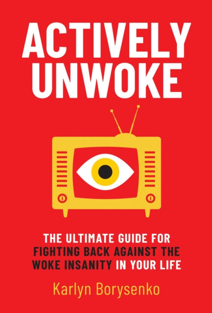 Binding: Hardcover
Description: The woke have taken over every major institution in this country the schools and universities corporate America the media and the government. It's time to fight back. Actively Unwoke will show you how.