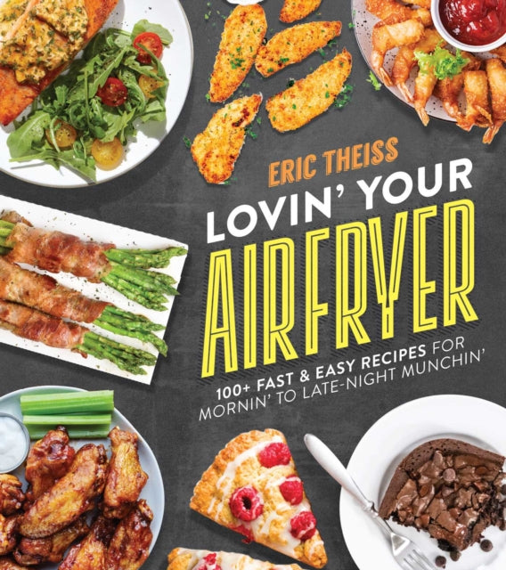 Binding: Paperback
Description: Love is in the air. fryer! Discover the Healthier Crunch by frying with air instead of oil! All of the fun with MUCH less of the guilt.