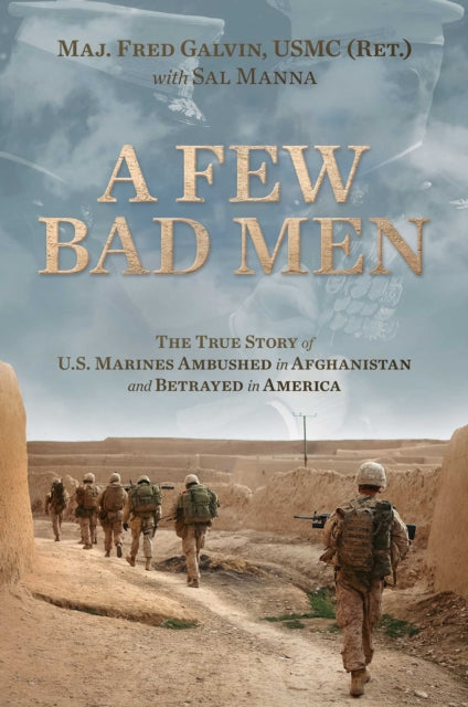 Binding: Hardcover
Description: A Few Bad Men is the incredible true story of an elite team of U. S. Marines set up to take the fall for Afghanistan war crimes they did not commit and their leader who fought for the redemption of his men.