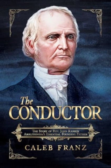 Binding: Paperback
Description: Known in his day as the Father of Abolitionism Reverend John Rankin is one of the greatest heroes previously lost to history. Sitting high above the small community of Ripley Ohio a lantern shone in the front window of a small red brick home at night.