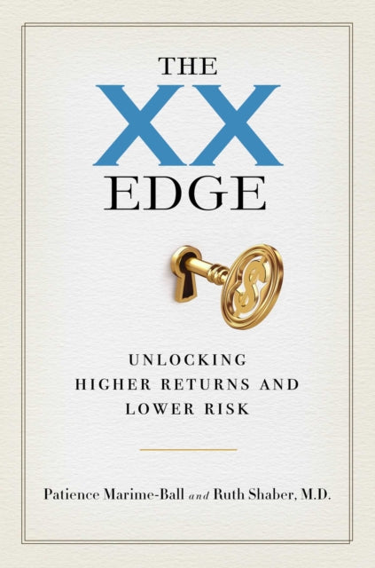 Binding: Hardcover
Title: The Xx Edge Unlocking Higher Returns And Lower Risk
Author(s): Shaber Ruth
Publisher: Forefront Books
Barcode: 9781637630938
Pages: 288 Pages
Language: English
Publication Date: 6/21/2022
Category: Economics, Finance, Business & Management