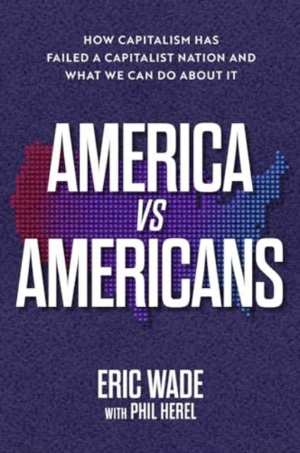 Binding: Hardcover
Description: In America vs. Americans Eric Wade presents American Laborism a revolutionary new economic system where the greatest commodity isn t cash it's work. Capitalism is broken.