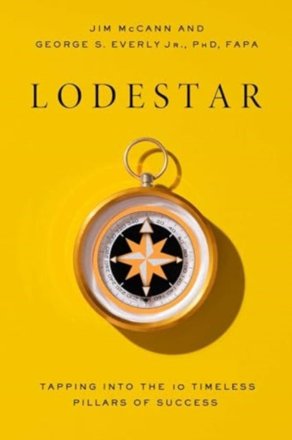Binding: Hardcover
Description: Like the North Star pointing you in the right direction Lodestar by Jim Mc Cann and George S. Everly Jr. Ph D FAP a is your essential guide to learning the key components of success and applying them to your life.