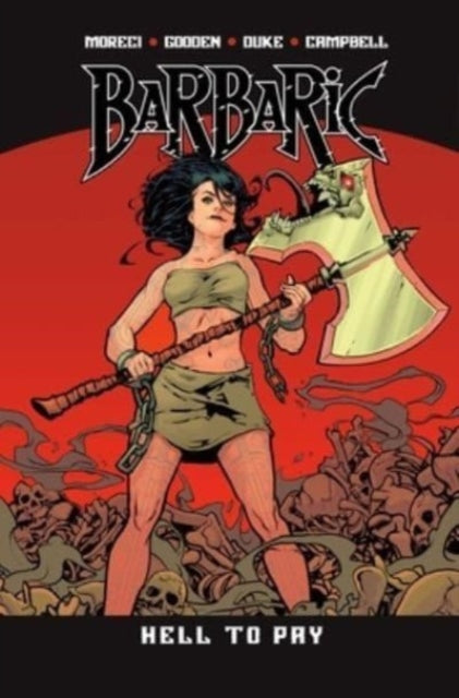 Binding: Paperback
Description: As one of Entertainment Weekly's 10 Best Comics of 2021, Barbaric featuring Owen the Barbarian and his bloodthirsty companion Axe is back: bigger bloodier and badder than ever with Barbaric Vol.