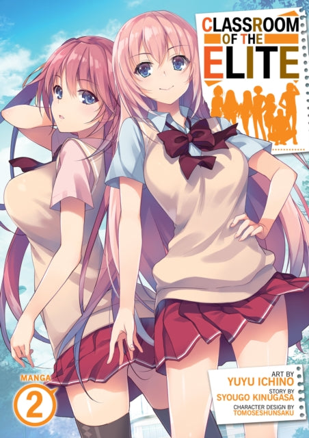 Kinugasa Syougo - Classroom Of The Elite (Manga) Vol. 2 - Paperback