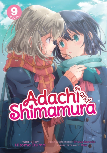 Iruma Hitoma - Adachi And Shimamura (Light Novel) Vol. 9 - Paperback