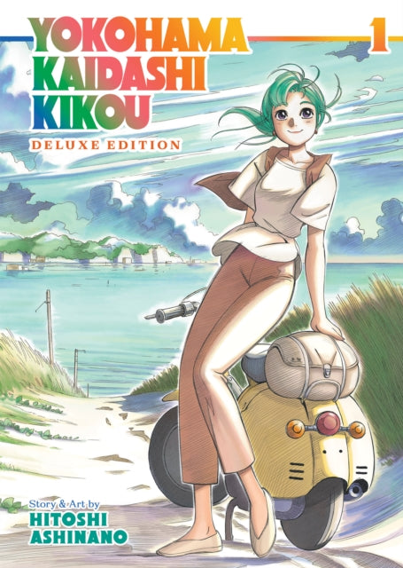 Ashinano Hitoshi - Yokohama Kaidashi Kikou: Deluxe Edition 1 - Paperback