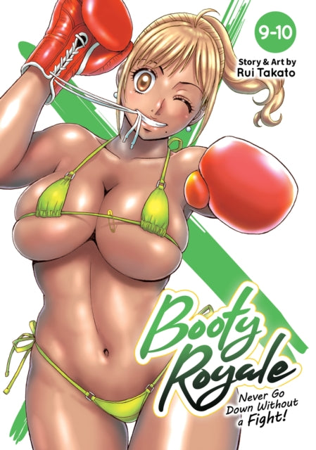 Takato Rui - Booty Royale: Never Go Down Without A Fight! Vols. 9 - 10 - Paperback