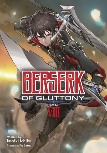 Binding: Paperback
Description: Select Guide Rating
Title: Berserk Of Gluttony (Light Novel) Vol.