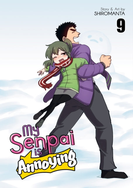 Shiromanta - My Senpai Is Annoying Vol. 9 - Paperback
