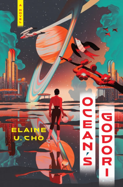 Cho Elaine U. - Ocean's Godori A Novel - Hardcover