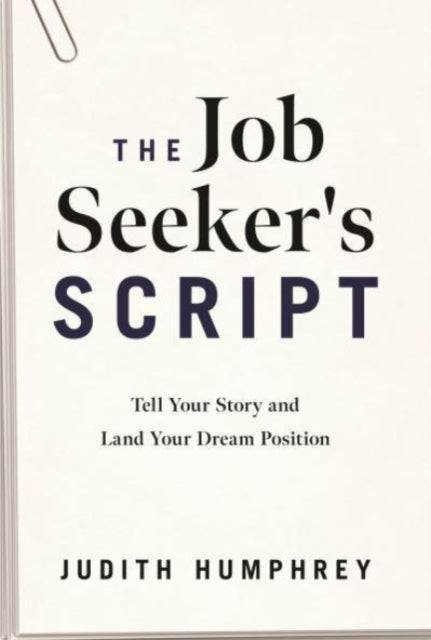 Binding: Hardcover
Description: The Job Seeker's Script stands out in a crowded field of career advice literature. Whether you're looking to move up in your firm or searching for a position elsewhere this book will teach you how to tell your story persuasively at every stage of your professional journey.