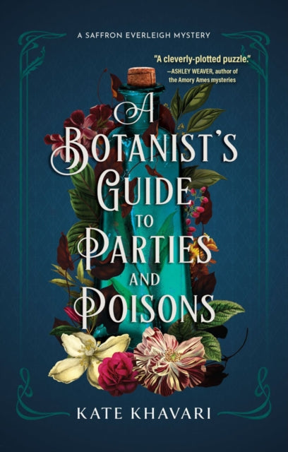 Khavari Kate - A Botanist's Guide To Parties And Poisons - Paperback