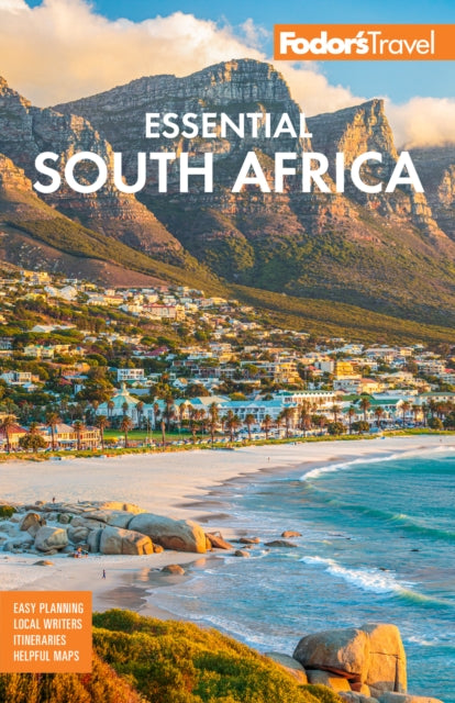 Fodor's Travel Guides - Fodor's Essential South Africa With The Best Safari Destinations And Wine Regions - Paperback