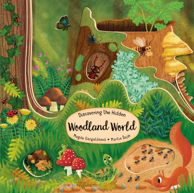 Garulakova Magda - Discovering The Hidden Woodland World