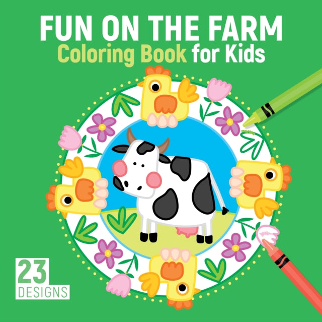 Editions Clorophyl - Fun On The Farm Coloring Book For Kids 23 Designs - Paperback