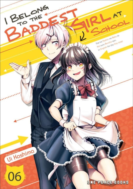 Kashima Ui - I Belong To The Baddest Girl At School Volume 06 - Paperback